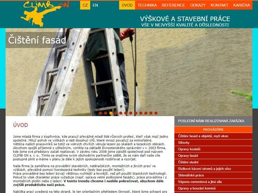 naše firma je zaměřena na provádění stavebních, natěračských, montážních a jiných prací ve výškách, 