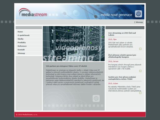 mediastream se zabývá integrací služeb v oblasti video-over-ip aplikací a streamingu multimédií. je partnerem telekomunikačních operátorů, televizních společností, institucí státní správy a soukromých společností.