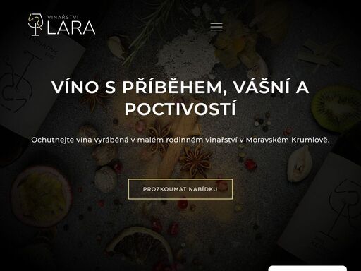 ochutnejte vína z rodinného vinařství lara v moravském krumlově. poctivé bílé, červené i růžové víno přímo z moravy.