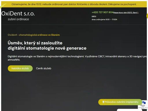 moderní digitální stomatologie ve slaném. specializace na zubní implantáty, 3d navigaci, cbct a intraorální skenery. profesionální a bezbolestná péče, objednejte konzultaci.