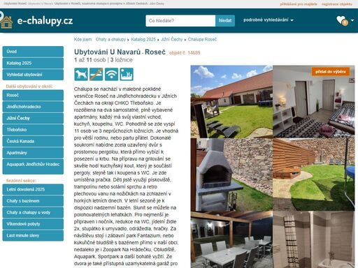 ubytování u navarů? ubytování roseč v jižních čechách. chalupa k pronájmu: kapacita 1 až 11 osob - 3 ložnice. provoz: léto, zima, víkendové pobyty, vánoce, silvestr.