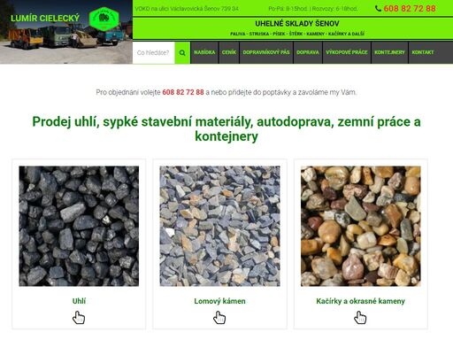 prodej uhlí a sypkých stavebních materiálů za výhodné ceny. u nás najdete levné uhlí, písek, kameny, štěrk, strusku .