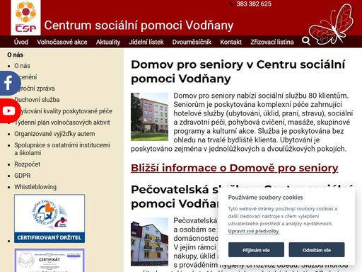 centrum sociální pomoci vodňany poskytuje sociální, zdravotní a vzdělávací služby - domov pro seniory, domov pro osoby se zdravotním postižením, chráněné bydlení, denní stacionář, sociální poradenství, pečovatelskou službu, osobní asistenci, sociálně aktivizační služby pro seniory a osoby se zdravotním postižením.