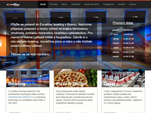 excalibur bowling s.r.o. ve bzenci nabízí: velký sál na oslavy, svatby, firemní večírky, italskou pizzu pečenou na kameni, 4 bowlingové dráhy, 3 kulečníkové stoly, velkou letní zahrádku pro 100 lidí. jsme jedna z největších firem v regionu, nabízíme 200 míst ve dvou sálech.