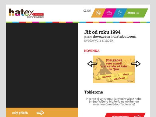 společnost hatex s.r.o. zahájila svou činnost v roce 1994, kdy jako první, představila českým zákazníkům čokolády světových značek.