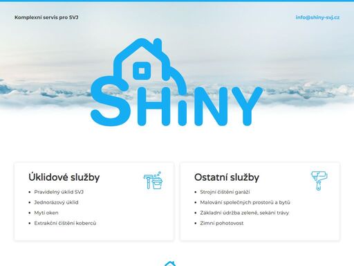 společnost shiny svj s.r.o. poskytuje komplexní služby pro svj. zahrnuje veškeré úklidové služby, malování, čištění garáží, zimní pohotovost a další.