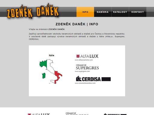 zdeněk daněk, alfalux, supergres, cerdisa, ibero, onix, imso, agent, zprostředkování obchodu, velkoobchod, obklady, dlažby