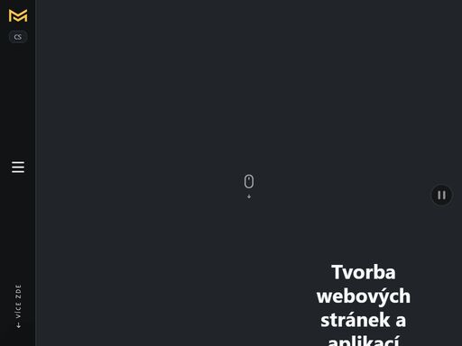 zabývám se programováním a tvorbou webových aplikací na míru. vytvořím webovou aplikaci přesně podle vašich potřeb a pomohou vám dosáhnout vašich cílů.