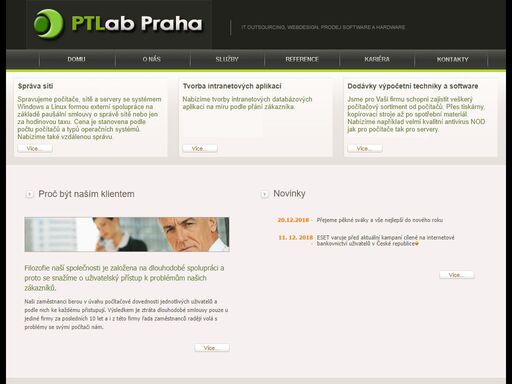 naší specializací jsou informační technologie. zejména návrh tvorba a správa sítí, tvorba softwaru v oblasti databázových a internetových aplikací. poskytujeme outsourcing v oblasti správy počítačů a sítí a správu webovského prostoru včetně zajištění registrace národních domén.