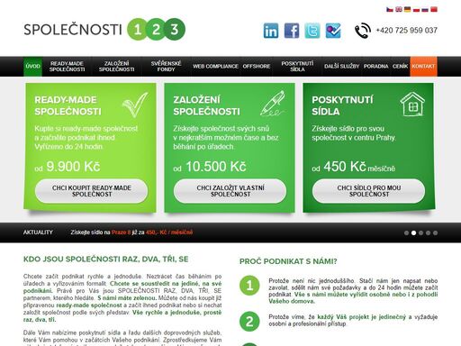 se společnosti raz, dva, tři bude rozjezd vlastního podnikání hračkou. pomůžeme se založením nové společnosti nebo nabídneme optimální ready-made řešení.