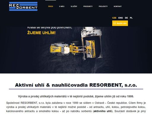 resorbent, s.r.o. - již od roku 1999 se zabýváme výrobou a prodejem uhlíkatých materiálů. jsme specialisté na aktivní uhlí, nauhličovadla. žijeme uhlím!