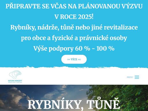 projektová - inženýrská - dotační činnost pro výstavby, rekonstrukce, odbahnění rybníků, malých vodních nádrží a tůní