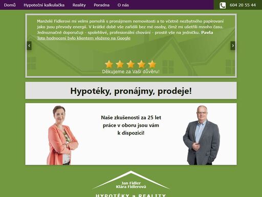 naším oborem jsou hypotéky a reality. na všechny vaše dotazy odpovíme ochotně a s úsměvem. pomůžeme vybrat nejvhodnější řešení a zařídíme všechno tak, aby vás to stálo minimum úsilí a času.