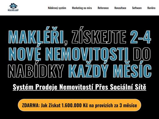 děláme jen jednu věc a proto jsme v ni nejlepší, dodáváme zakázky realitním makléřům a finančním poradcům.
