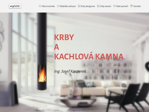 krby, kachlová kamna, krbokamna, designové krby, sporáky, topidla, topeniště, venkovní krby