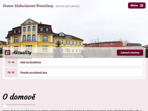 domov blahoslavené bronislavy se sídlem v humpolci je nestátní neziskové zařízení pro seniory, kteří vzhledem ke svému věku a zdravotnímu stavu nejsou schopni žít ve svém prostředí nebo by v něm zůstali izolováni.