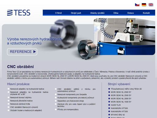 specializací firmy tess je kovovýroba, cnc obrábění a výroba z nerezu. vyrábí např. hadicové spojky na hydraulické hadice.
