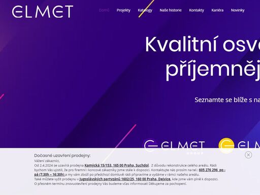 velkoobchod i maloobchod s elektroinstalačním materiálem | elmetgroup spravuje řadu vlastních značek jakými jsou elmetlight, elmetfire, strojni osvetleni a elmetline | při vývoji našich produktů je pro nás klíčová kvalita, spolehlivost a špičkový zákaznický servis. 