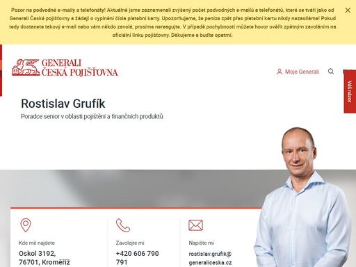 zjistěte kontakt na pojišťovacího poradce i přehled služeb, které vám může nabídnout.