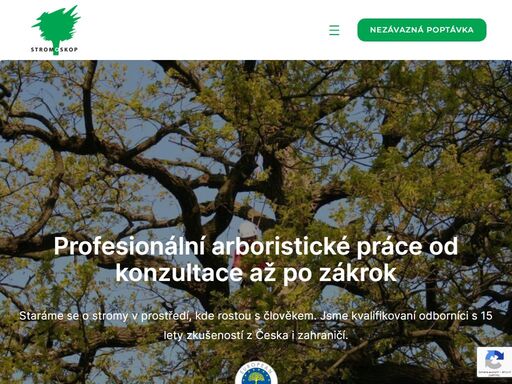 staráme se o stromy v urbanizovaném prostředí, kde koexistují s člověkem. jsme kvalifikovaní odborníci s 15 lety zkušeností.