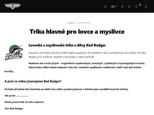 vítejte v mars & arms a bad badger! :: mars & arms mars and arms je pro chlapy. nabízíme trika s vůní střelného prachu. historie, millitary, pušky, zbraně, army trika, mi ...