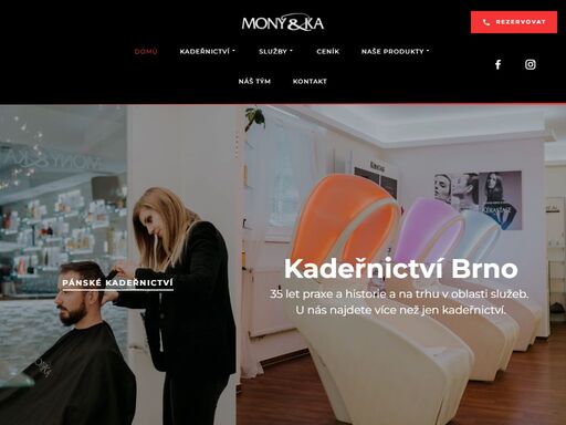 navštivte kadeřnictví mony&ka v brně - specializujeme se na dámské, pánské a dětské kadeřnictví. ?? nabízíme také manikúru, pedikúru a masáže. rezervujte si termín a zažijte péči na míru v našem salonu. ??