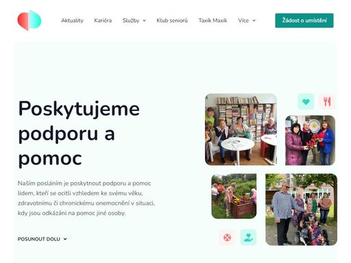 naším posláním je poskytnout podporu a pomoc lidem, kteří se ocitli vzhledem ke svému věku, zdravotnímu či chronickému onemocnění v situaci, kdy jsou odkázáni