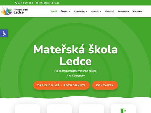 jsme dvoutřídní mateřská škola s celodenním provozem a vlastní školní jídelnou. najdete nás v obci ledce u plzně na okraji vesnice.