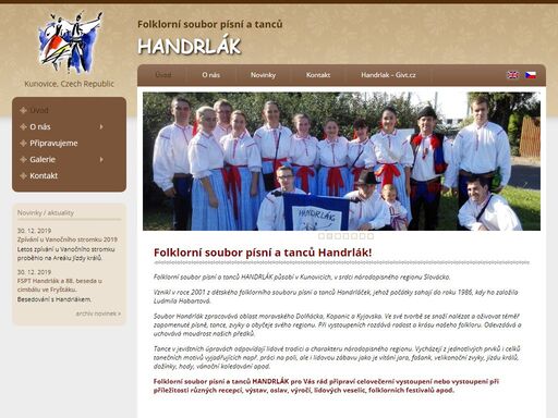 folklorní soubor písní a tanců handrlák působí v kunovicích, v srdci národopisného regionu slovácko.
