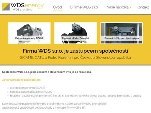 firma wds s.r.o. je zástupcem společností sicame, catu a pietro fiorentini pro českou a slovenskou republiku. více na wdsenergy.cz