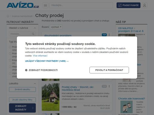 inzertní server avízo.cz nabízí prodej a pronájem chat a chalup. přijďte si vybrat z mnoha aktuálních inzerátů.