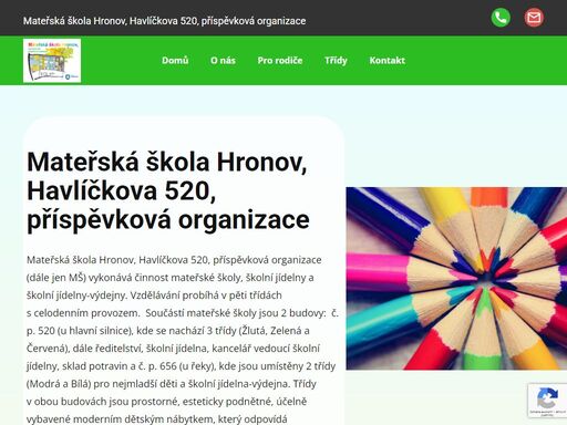 ve třídách pracují kvalifikované učitelky. čtyři z nich jsou vysokoškolsky kvalifikované. personálně jsou třídy posíleny o další zaměstnance.