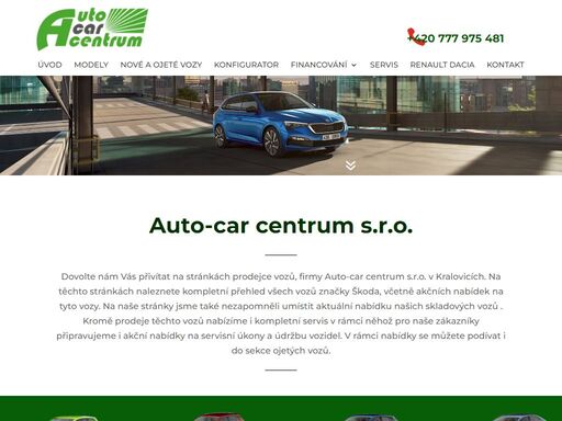 dovolte nám vás pozvat na stránky prodejce vozů, firmu auto-car centrum s.r.o. v kralovicích. 