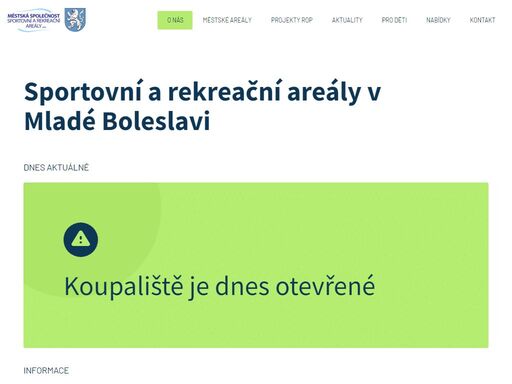 městská společnost sportovní a rekreační areály, s.r.o. provozuje tělovýchovné, sportovních zařízení a organizování sportovní činnosti.