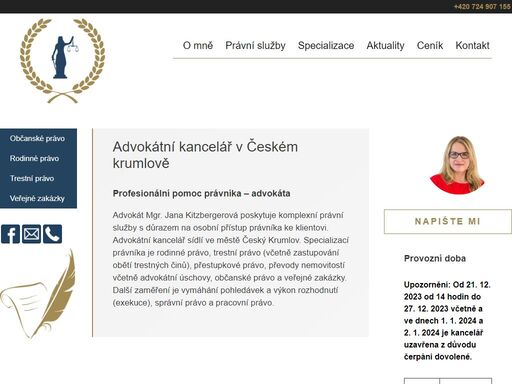 mgr. jana kitzbergerová - advokát, český krumlov. poskytujeme právní služby v oblastech rodinného, trestního, přestupkového, občanského, pracovního a správního práva, převodech nemovitostí včetně advokátní úschovy.
