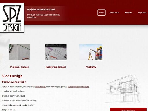 projekce pozemních staveb, projekce dopravních staveb, projekce staveb technické infrastruktury, urbanistické a architektonické studie, design interiérů, rozpočtování staveb
konzultační a poradenská služba ve stavebnictví