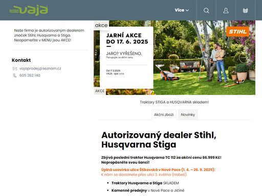 autorizovaný dealer stihl, husqvarna stiga. zbývá poslední traktor husqvarna tc 112 za akční cenu 66.999 kč! nepropásněte svou šanci!
úplná uzavírka ulice štikovská v nové pace (1. 4. – 26. 9. 2025): k nám se dostanete přes ulici 3. května (habeš).


traktory husqvarna a stiga skladem


kamenné prodejny v nové…
