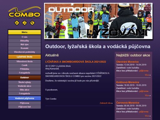 poskytujeme široké palety pohybových aktivit jako je outdoor, lyžařská škola, vodácká půjčovna po celý rok.