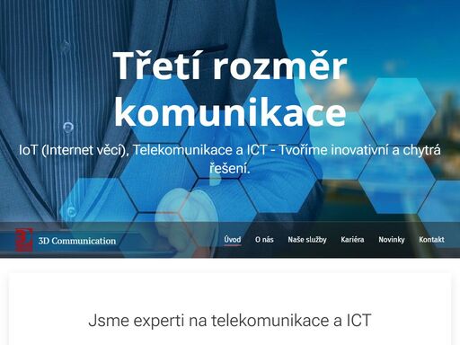 3d communication - třetí rozměr komunikace iot (internet věcí), telekomunikace a ict - tvoříme chytrá a inovativní řešení