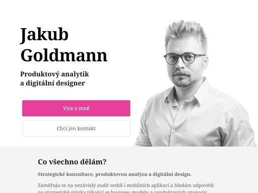 jakub goldmann je produktový analytik a digitální designer. specializuji se na strategické konzultace, produktovou analýzu a digitální design.