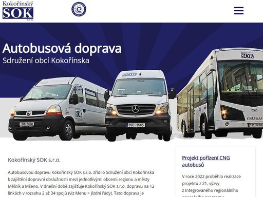 regionální dopravce zajišťující linkovou a smluvní autobusovou dopravu převážně v regionu kokořínsko.