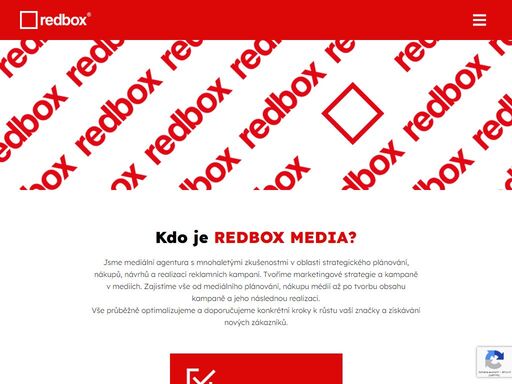 kdo je redbox media? kdo je redbox media? jsme mediální agentura s mnohaletými zkušenostmi v oblasti strategického plánování, nákupů, návrhů a realizací