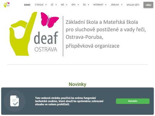 zařízení zajišťuje odbornou péči přibližně 170 sluchově a řečově postiženým dětem a žákům převážně ze spádové oblasti moravskoslezský kraj.