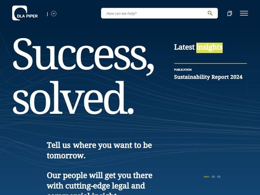 dla piper is a global law firm with lawyers in 40+ countries, providing legal solutions to businesses worldwide. helping clients succeed every day.