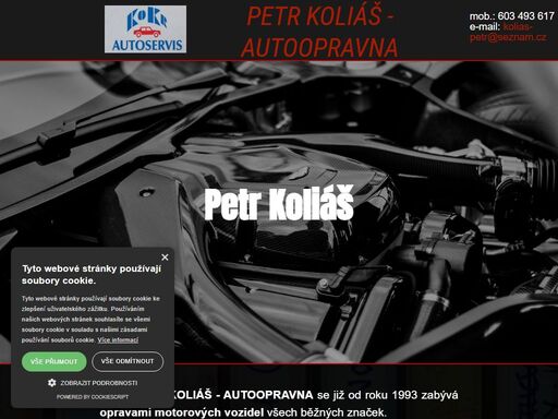 firma petr koliáš - autoopravna se již od roku 1993 zabývá opravami motorových vozidel všech běžných značek.