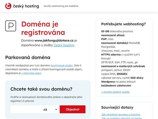 doména www.jakfungujidotace.cz je parkována u služby český hosting. vlastník k doméně neobjednal hostingové služby.
