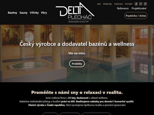přes 25 let zkušeností v oblasti stavby wellness,. vlastní výroba v české republice.