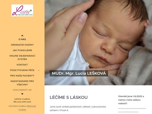 léčíme s láskou  jsme nová dětská ordinace na praze 6. prevencí předcházíme nemocem. léčíme tak, aby každé dítě bylo zdravé po všech stránkách: tělesné, emoční, psychické i duševní.