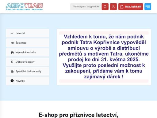 propagační a sběratelské předměty pro příznivce letectví, motorismu, železnice, bojové techniky a motocyklů.