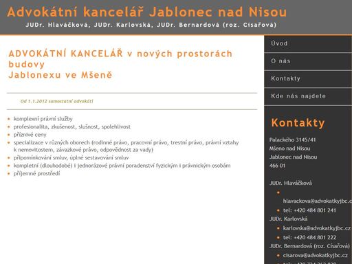 samostatní advokáti komplexní právní služby profesionalita, zkušenost, slušnost, spolehlivost příznivé ceny specializace v různých oborech rodinné